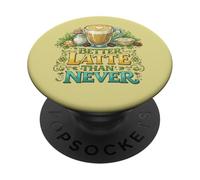Mejor café Latte Que Nunca Arte PopSockets PopGrip Adhesivo