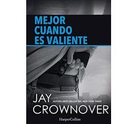 Mejor Cuando Es Valiente