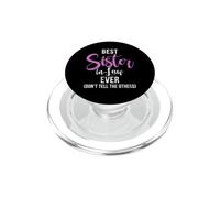 Mejor cuñada Nunca no le digas a los Otros cuñada PopSockets PopGrip para MagSafe