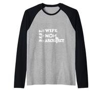 Mejor Esposa, mamá & Arquitecto - Obra de Arte de Mujeres empoderadas Camiseta Manga Raglan