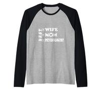Mejor Esposa, mamá & Terapeuta psicóloga - Mujer empoderada Camiseta Manga Raglan