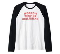 Mejor ex Novia del Mundo Divertido sarcástico Retro Rosa Cita Camiseta Manga Raglan