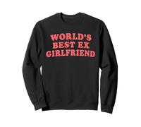 Mejor ex Novia del Mundo Divertido sarcástico Retro Rosa Cita Sudadera