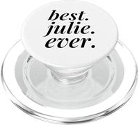 Mejor Julie Ever Nombre Personalizado Mujer Chica BFF Juliana PopSockets PopGrip para MagSafe