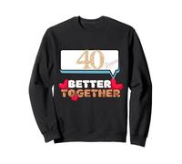 Mejor juntos en 40 inspiradores coloridos B-Day Tee regalo Sudadera