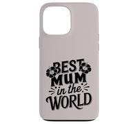 Mejor mamá Siempre Amor súper Lindo para la Mejor mamá del Mundo Carcasa para iPhone 13 Pro MAX