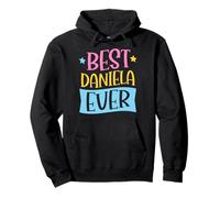 Mejor Nombre Personalizado a Juego de Daniela Ever Sudadera con Capucha