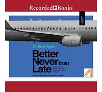 Mejor nunca que tarde