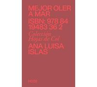 Mejor oler a mar: Apuntes sobre la descolonización del estómago (Hojas de col)