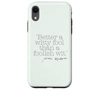 Mejor Tonto Witty Que Foolish WIT Shakespeare Meme Quote Carcasa para iPhone XR