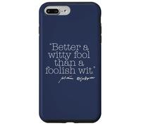 Mejor UN Tonto Witty Que Foolish WIT Shakespeare Quote Meme Carcasa para iPhone 7 Plus/8 Plus