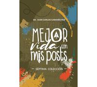 Mejor Vida con Mis Posts Séptima Colección