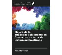 Mejora de la alfabetización infantil en Ghana con un tutor de lectura automatizado