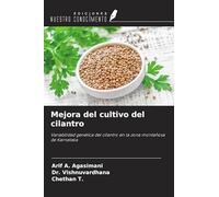 Mejora del cultivo del cilantro: Variabilidad genética del cilantro en la zona montañosa de Karnataka