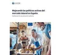 Mejorando las políticas activas del mercado laboral en España