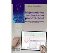 Mejorando los resultados en psicoterapia: Principios terapéuticos basados en la evidencia (Psicología)