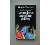 Mejores anecdotas del rey, las