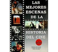 MEJORES ESCENAS DE HISTORIA DEL CINE-2ED (SIN COLECCION)