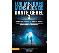 mejores mensajes de Dante Gebel 2