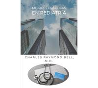 Mejores Prácticas en Pediatría