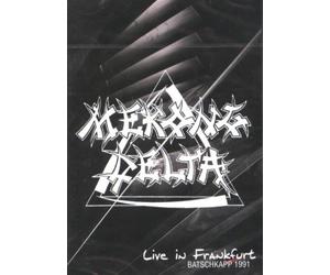 Mekong Delta - Live in Frankfurt Batschkapp 1991 [Alemania] [DVD]