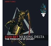 Mekong Delta - The Principle of Doubt