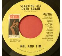 MEL AND TIM - MEL AND TIM - STARTING ALL OVER AGAIN - 7" VINYL / 45