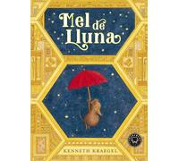 Mel de Lluna: Nova edició (SIN COLECCION)