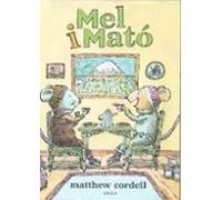Mel i Mató: 1