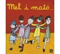 Mel I Mato--