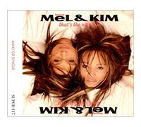 Mel & Kim - That's The Way It Is