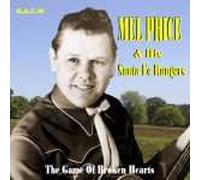 Mel Price & Santa Fe Rangers - Game of Broken Hearts [Import]
