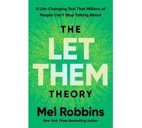 The Let Them Theory