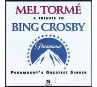 Mel Torme - A Tribute to Bing Crosby
