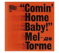 Mel Torme - Comin Home baby