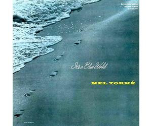 Mel Torme - It's a Blue World