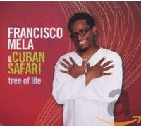 Mela, Francisco & Cuban Safari - Tree of Life