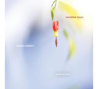 Melaine Dalibert & David Sylvian - Vermillion Hours