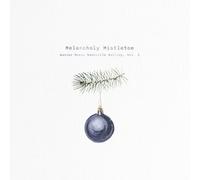 Melancholy Mistletoe Vol.2 / Various - Melancholy Mistletoe - Warner Music Nashville Holiday, Vol. 2 (Various)