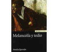 Melancolía y tedio (ASTROLABIO FILOSOFIA)