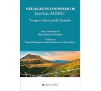 Mélanges en l'honneur de Jean-Luc Albert: Voyage en droit public financier