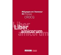 Mélanges en l'honneur de Pierre Crocq
