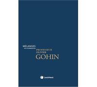 Mélanges en l'honneur du professeur Olivier Gohin