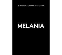 Melania (Large Print Edition): A Memoir