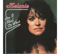 Melanie - Am I Real Or What [Import]
