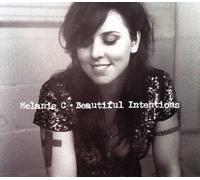 Melanie C - Beautiful Intentions
