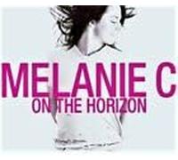 Melanie C - on The Horizon [Import]