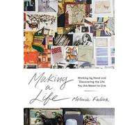 Melanie Falick Making a Life (Tapa dura)