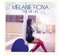 Melanie Fiona - The MF Life (Deluxe)