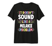 Melanie Personalized Women's Gift Custom Melanie Camiseta Premium
